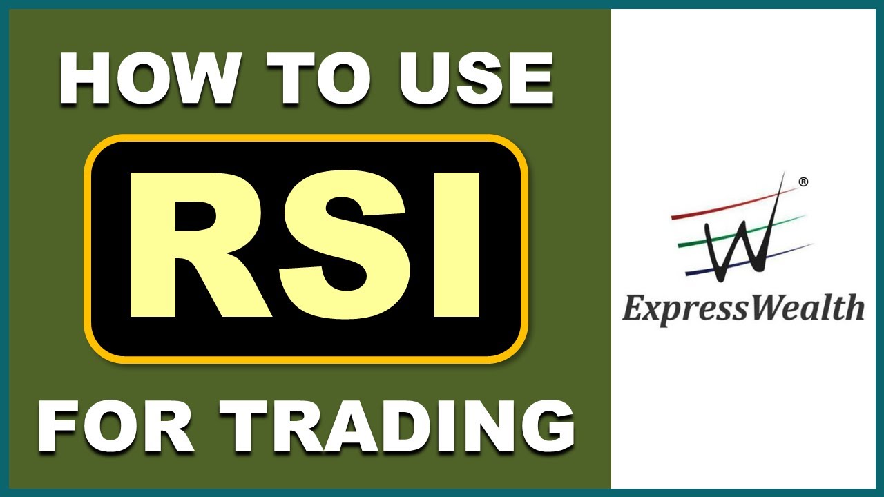 How To Use RSI For Trading - YouTube