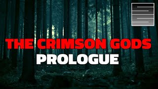 New Fantasy Book! Introducing The Crimson Gods Series Book 1 Prologue!