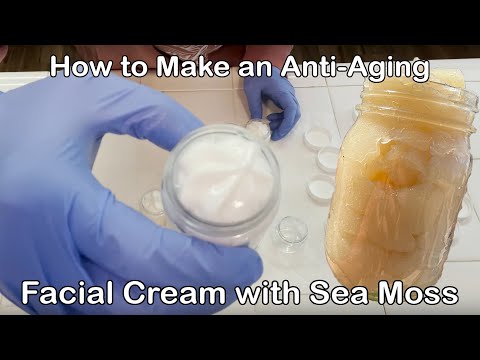 How To Make An Anti-Aging Face Cream With Sea Moss (SEA MOSS FACIAL CREAM)