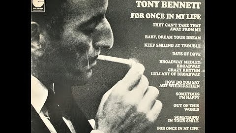 Tony Bennett "For once in my life" - Full Album, recorded from vinyl
