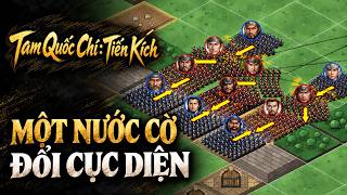 Tam Quốc Chí: Tiến Kích - Một Nước Cờ, Đổi Cục Diện | Trailer Gameplay Chính Thức [Tiếng Việt]