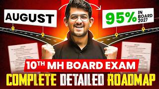 🚨How to SCORE 95% in BOARDS 2027 from AUGUST | COMPLETE DETAILED ROADMAP with PLANNING | Ajay Bhaiya