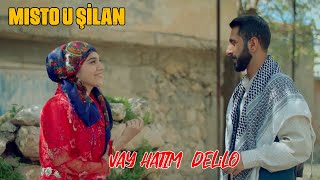 Mısto U Şilan Vay Hatım Hızlı Delilo Hareketli Delilo 2022 Yeni