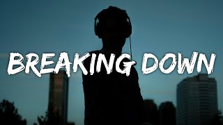 Eyeam - Breaking Down (Lyrics)