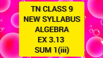 TN Samacheer 9 Maths Algebra Ex 3.13 Sum 1(iii)