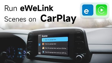 eWeLink on Apple CarPlay - Seamless Smart Home Control on the Road