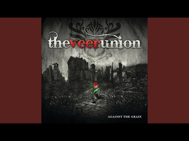 The Veer Union - Youth Of Yesterday