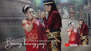 Download Lagu BARENG BARENG JANJI || LAGU SANDIWARA SANG BUMI DARMA MP3