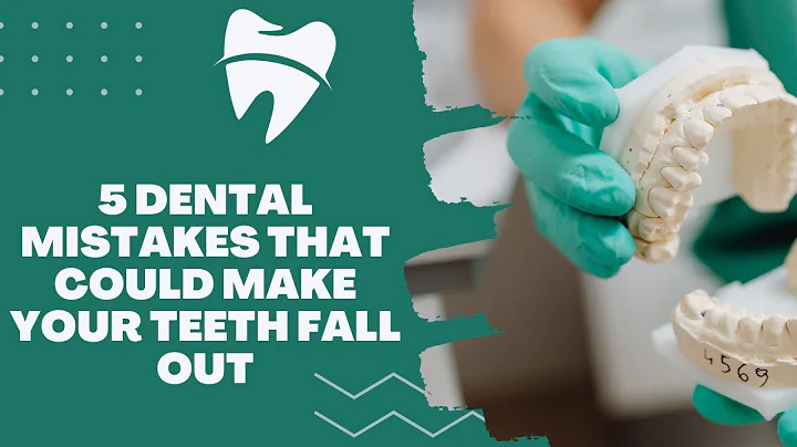 5 Dental Mistakes That Could Make Your Teeth Fall ...