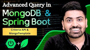 Advanced MongoDB with Spring Boot: Criteria API and MongoTemplate | Dynamic Query