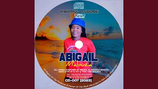 ABIGAIL MABUZA zungangilibali