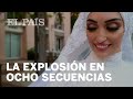 La EXPLOSIÓN DE BEIRUT en OCHO secuencias cotidianas