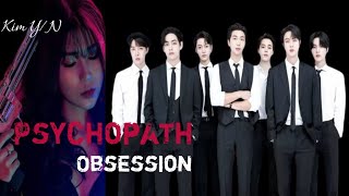 FF BTS All Member (Psycopath Obsession) Part 15