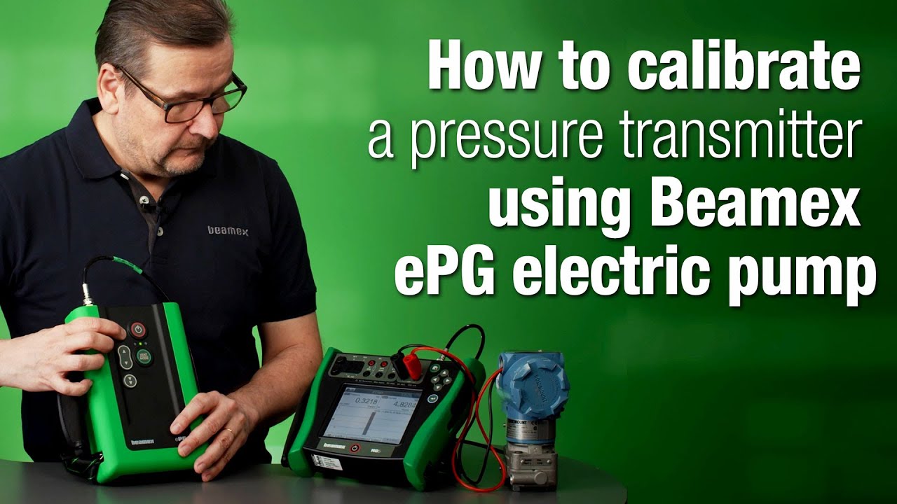 How To Calibrate A Pressure Transmitter Using Beamex EPG Electric Pump YouTube