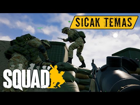 SQUAD - Türk Sunucusunda Düşmanla Sıcak Temas (Türkçe #5)