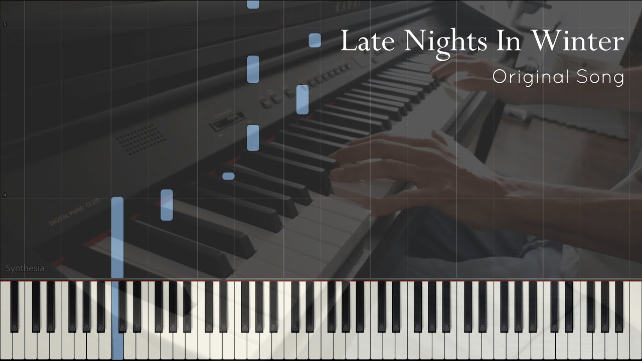 Late Nights In Winter | Original Song (Synthesia Piano Tutorial)