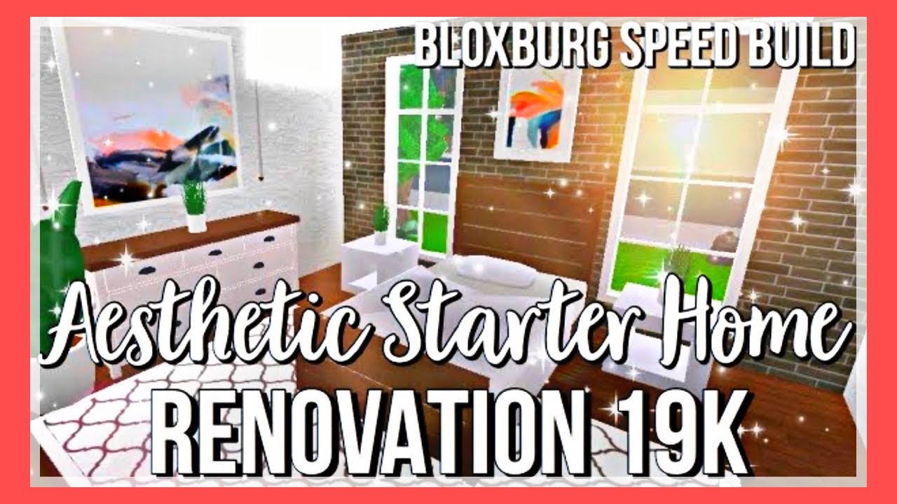 Roblox Bloxburg Aesthetic Starter Home Renovation 19k Youtube - roblox bloxburg aesthetic starter home renovation 19k