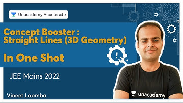 Concept Booster: Straight Lines (3D Geometry) | In One Shot | Vineet Loomba | Accelerate