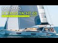 Space and pace combine well on beneteaus flagship oceanis yacht 60