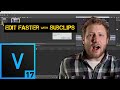 Vegas Pro 17: Sub Clips and Trimmer