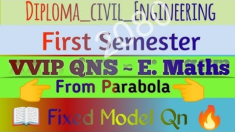 Diploma In Civil Engineering | Engineering Math Imp Model Qn For Exam From Parabola |