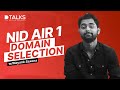 How to select a domain explained by nid air 1 mayank saxena