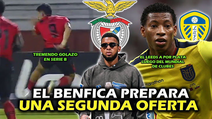 EL BENFICA PREPARA SEGUNDA OFERTA POR PEDRO VITE 🔥 | EL LEEDS A POR GONZALO PLATA LUEGO DEL MUNDIAL