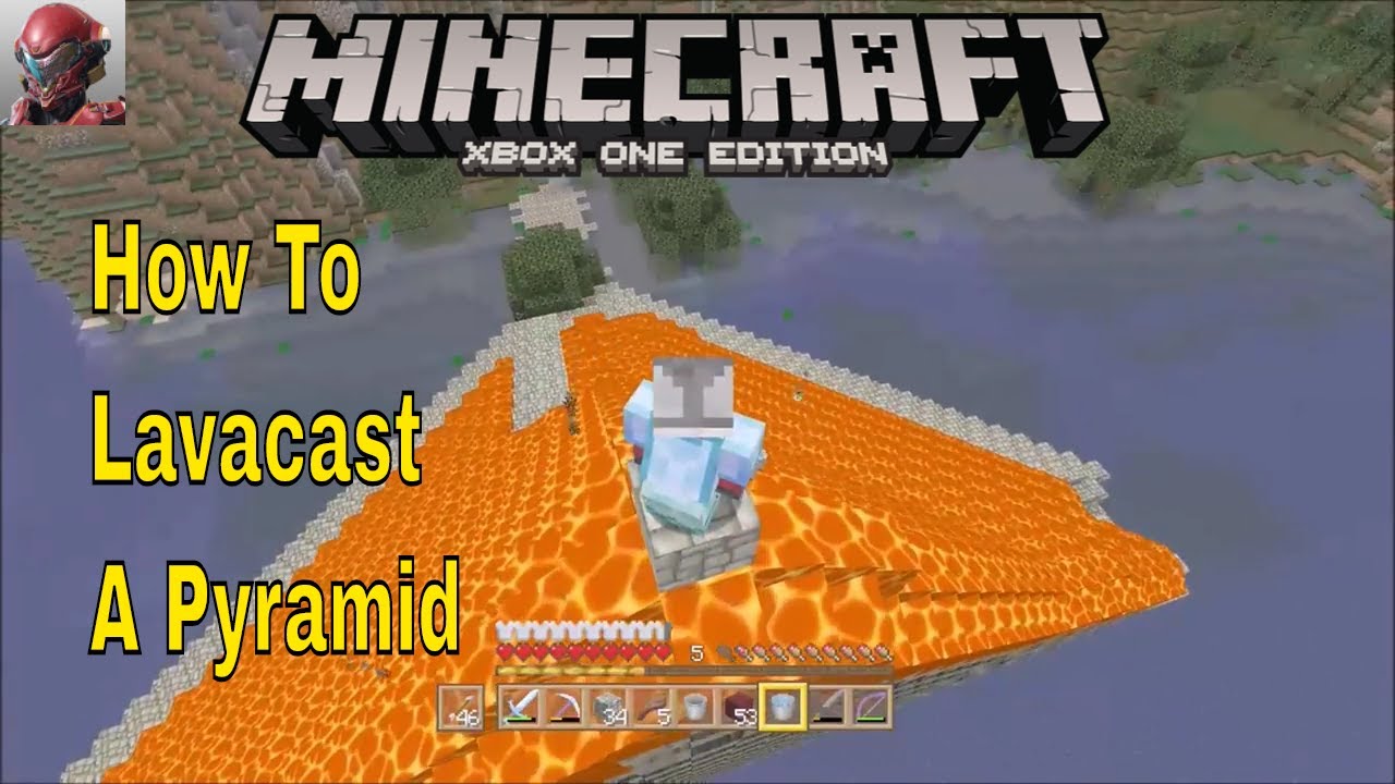 Minecraft - How To Lavacast A Pyramid - Survival - Xbox One Edition