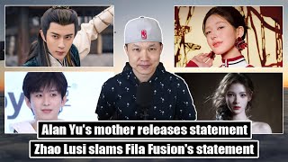 Alan Yu's mother speaks/ Zhao Lusi vs Fusion Fila/ Cheng Yi on agents/ Zhang Yuxi's stalkers