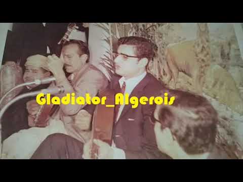 اعمر الزاهي و بلحاج رحمهم الله في محل الجودي نصراف Amar Ezzahi Belhadj Dans Mhal El Djoudi 1972