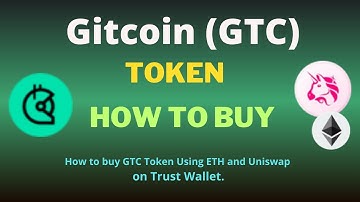 How to Buy Gitcoin (GTC) Token Using ETH and UniSwap On Trust Wallet