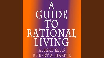 Chapter 16.13 & Chapter 17.1 - A Guide to Rational Living