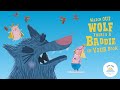  childrens books read aloud   silly story about the not so big bad wolf 