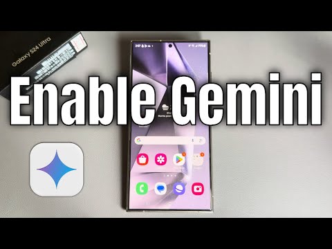 Samsung Galaxy S24 /S24+ /S24 Ultra: How to enable gemini on android