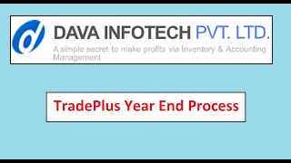 TradePlus YearEnd Process From Dava Infotech Pvt Ltd screenshot 5