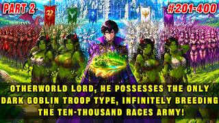 Otherworld Lord, possessing the only Dark Goblin troop type, infinitely breeding a myriad-races army