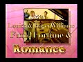 FAME FORTUNE &amp; ROMANCE - Roger Williams