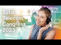 Dstny  total telecom congress 2023