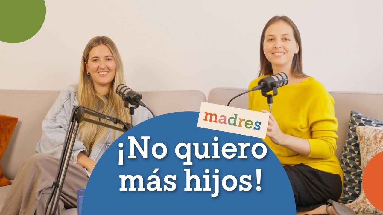 ¿Soy menos madre por tener solo un hijo? | Madres Podcast - T3 E6