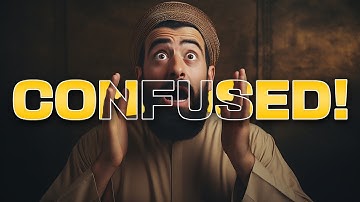 WHAT TO DO WHEN I AM CONFUSED! | MUFTI MENK