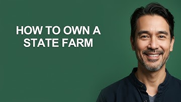 How to Own a State Farm - KevinHowTo