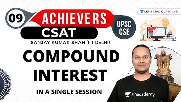 UPSC CSE Achievers | Compound Interest | In a Single Session | UPSC CSE/IAS 2021/22  #csat #upsc