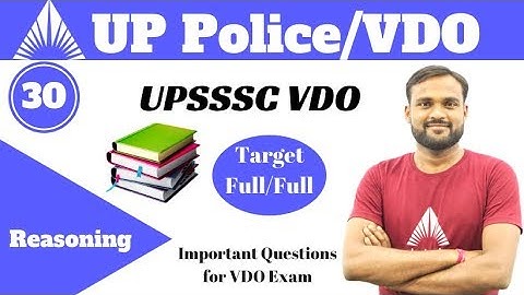 10:00 AM - UPSSSC VDO/UPP CRASH COURSE 2018/Reasoning By Gaya Sir | Important Questions for VDO Exam