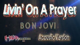 Livin' On A Prayer | Bon Jovi | Acoustic Karaoke Version