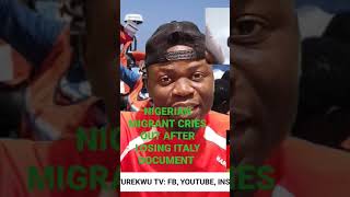 Nigeria Migrant Cries Out As He Lose Italian Document #trending #italy #news #migrants #migrantcrisi