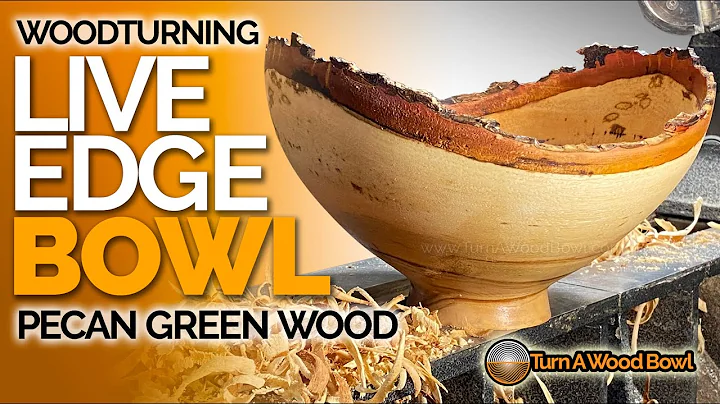Woodturning Live Edge Bowl Pecan Green Wood Video