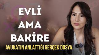 17 Yaşında Evlendirilen Kız 2 YIL SONRA HALA BAKİRE! Şok Adli Tıp Raporu