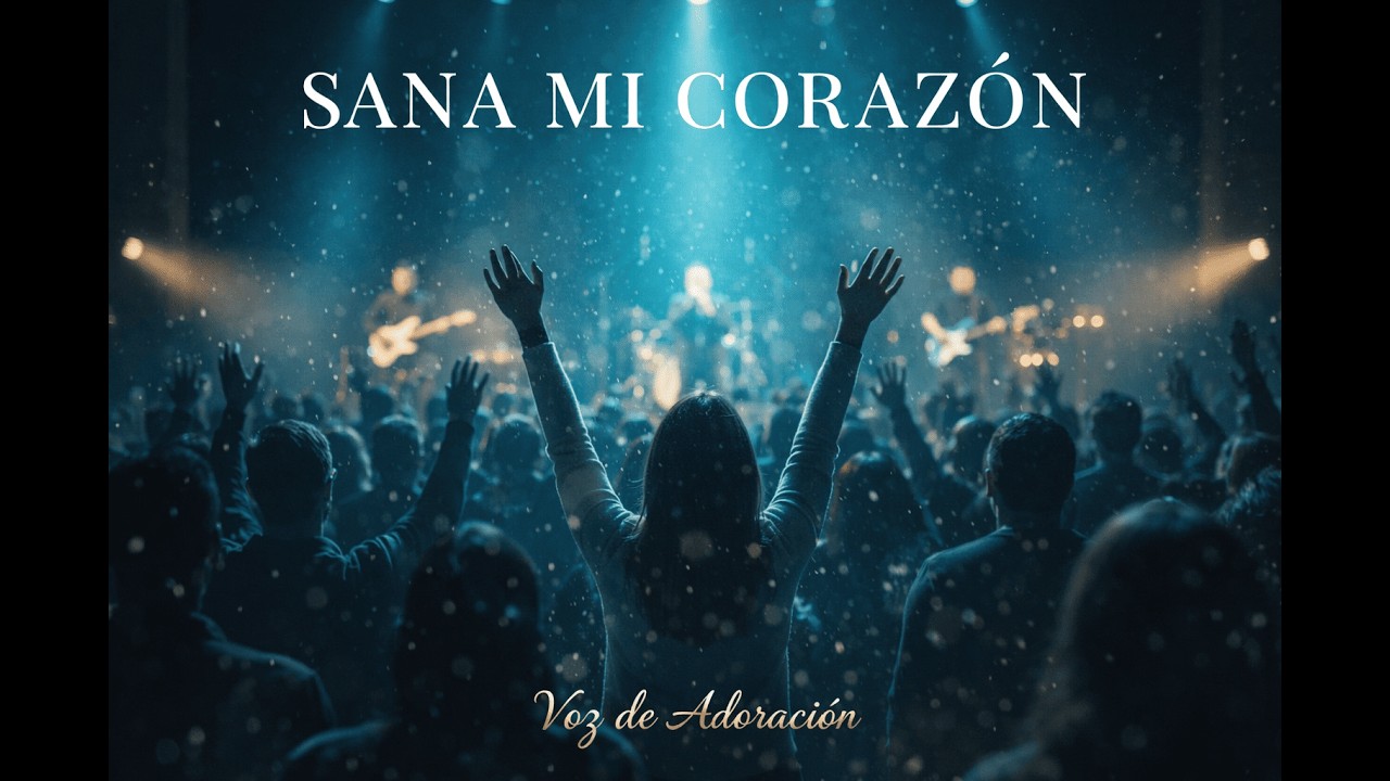 Sana Mi Corazón, Jesús 🙏 | Si estás herido, escucha esta adoración