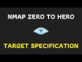 Nmap Zero To Hero -  Target Specification