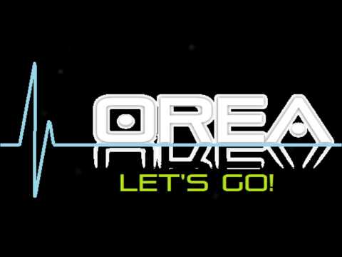 Orea - "Let's Go"